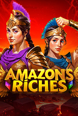 PROMO Endorphina - Amazons Riches